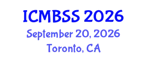 International Conference on Management, Business and Social Sciences (ICMBSS) September 20, 2026 - Toronto, Canada