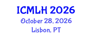 International Conference on Management, Law and Humanities (ICMLH) October 28, 2026 - Lisbon, Portugal