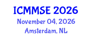 International Conference on Mathematical Methods in Science and Engineering (ICMMSE) November 04, 2026 - Amsterdam, Netherlands