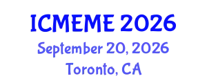 International Conference on Mechanical, Electronics and Mechatronics Engineering (ICMEME) September 20, 2026 - Toronto, Canada