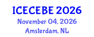 International Conference on Electrical, Computer, Electronics and Biomedical Engineering (ICECEBE) November 04, 2026 - Amsterdam, Netherlands