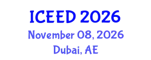 International Conference on Energy, Environment and Development (ICEED) November 08, 2026 - Dubai, United Arab Emirates
