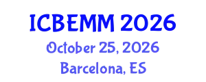 International Conference on Business, Economics and Marketing Management (ICBEMM) October 25, 2026 - Barcelona, Spain
