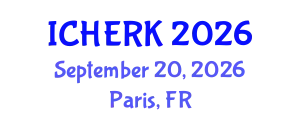 International Conference on Higher Education, Research and Knowledge (ICHERK) September 20, 2026 - Paris, France