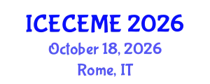 International Conference on Electrical, Computer, Electronics and Mechatronics Engineering (ICECEME) October 18, 2026 - Rome, Italy