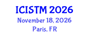 International Conference on Information Systems and Technology Management (ICISTM) November 18, 2026 - Paris, France