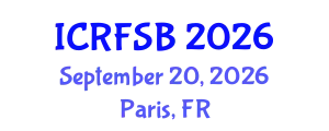 International Conference on Risk, Financial Stability and Banking (ICRFSB) September 20, 2026 - Paris, France
