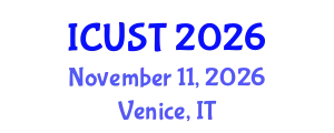 International Conference on Underground Space Technology (ICUST) November 11, 2026 - Venice, Italy