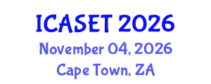 International Conference on Advances in Science, Engineering and Technology (ICASET) November 04, 2026 - Cape Town, South Africa