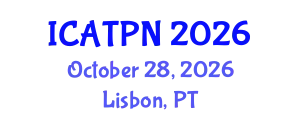 International Conference on Agricultural Technology and Plant Nutrition (ICATPN) October 28, 2026 - Lisbon, Portugal