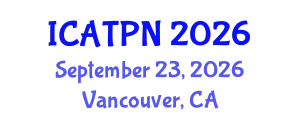 International Conference on Agricultural Technology and Plant Nutrition (ICATPN) September 23, 2026 - Vancouver, Canada