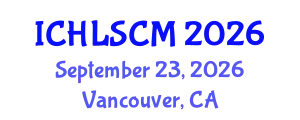 International Conference on Humanitarian Logistics and Supply Chain Management (ICHLSCM) September 23, 2026 - Vancouver, Canada
