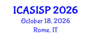 International Conference on Acoustics, Speech, Image and Signal Processing (ICASISP) October 18, 2026 - Rome, Italy