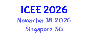 International Conference on Engineering Education (ICEE) November 18, 2026 - Singapore, Singapore