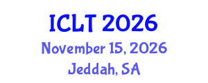 International Conference on Language and Technology (ICLT) November 15, 2026 - Jeddah, Saudi Arabia