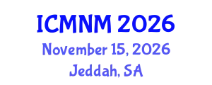 International Conference on Medical Nursing Management (ICMNM) November 15, 2026 - Jeddah, Saudi Arabia