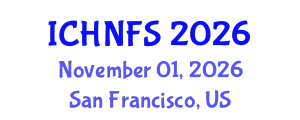 International Conference on Human Nutrition and Food Sciences (ICHNFS) November 01, 2026 - San Francisco, United States