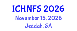 International Conference on Human Nutrition and Food Sciences (ICHNFS) November 15, 2026 - Jeddah, Saudi Arabia