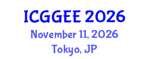 International Conference on Geological, Geotechnical and Environmental Engineering (ICGGEE) November 11, 2026 - Tokyo, Japan