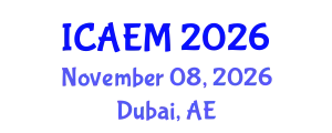 International Conference on Agribusiness Economics and Management (ICAEM) November 08, 2026 - Dubai, United Arab Emirates