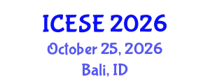 International Conference on Environmental Science and Engineering (ICESE) October 25, 2026 - Bali, Indonesia