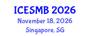 International Conference on Engineering Systems in Medicine and Biology (ICESMB) November 18, 2026 - Singapore, Singapore