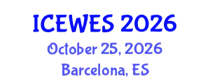 International Conference on Energy, Water and Environment Systems (ICEWES) October 25, 2026 - Barcelona, Spain