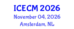International Conference on Environment, Chemistry and Management (ICECM) November 04, 2026 - Amsterdam, Netherlands