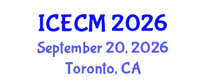 International Conference on Environment, Chemistry and Management (ICECM) September 20, 2026 - Toronto, Canada