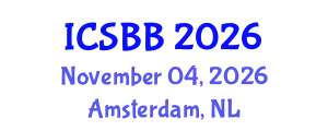 International Conference on Systems Biology and Bioengineering (ICSBB) November 04, 2026 - Amsterdam, Netherlands