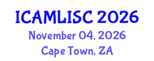 International Conference on Artificial Intelligence, Machine Learning and Soft Computing (ICAMLISC) November 04, 2026 - Cape Town, South Africa