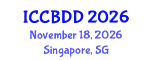 International Conference on Computational Biology and Drug Design (ICCBDD) November 18, 2026 - Singapore, Singapore