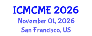 International Conference on Mechanical, Civil and Material Engineering (ICMCME) November 01, 2026 - San Francisco, United States