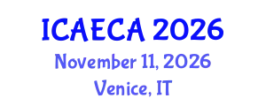 International Conference on Advanced Engineering Computing and Applications (ICAECA) November 11, 2026 - Venice, Italy