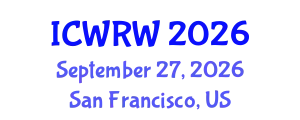 International Conference on Water Resources and Wetlands (ICWRW) September 27, 2026 - San Francisco, United States
