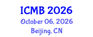 International Conference on Marine Biology (ICMB) October 06, 2026 - Beijing, China