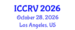 International Conference on Computer and Robot Vision (ICCRV) October 28, 2026 - Los Angeles, United States
