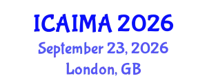 International Conference on Artificial Intelligence in Medical Applications (ICAIMA) September 23, 2026 - London, United Kingdom