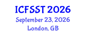 International Conference on Fire Safety Science and Technology (ICFSST) September 23, 2026 - London, United Kingdom
