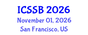 International Conference on Social Sciences and Business (ICSSB) November 01, 2026 - San Francisco, United States