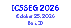 International Conference on Social Sciences, Economics and Geography (ICSSEG) October 25, 2026 - Bali, Indonesia