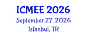 International Conference on Mechanical and Electrical Engineering (ICMEE) September 27, 2026 - Istanbul, Turkey