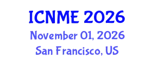 International Conference on Nano and Materials Engineering (ICNME) November 01, 2026 - San Francisco, United States
