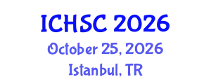 International Conference on Humanities, Society and Culture (ICHSC) October 25, 2026 - Istanbul, Turkey