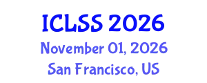 International Conference on Life Sciences and Sustainability (ICLSS) November 01, 2026 - San Francisco, United States