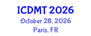 International Conference on Desalination and Membrane Technology (ICDMT) October 28, 2026 - Paris, France