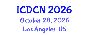 International Conference on Digital Communication and Networks (ICDCN) October 28, 2026 - Los Angeles, United States