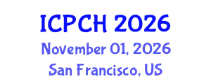 International Conference on Pediatrics and Child Health (ICPCH) November 01, 2026 - San Francisco, United States