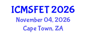 International Conference on Meat Science, Food Engineering and Technology (ICMSFET) November 04, 2026 - Cape Town, South Africa