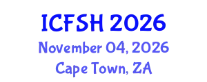International Conference on Food Science and Health (ICFSH) November 04, 2026 - Cape Town, South Africa